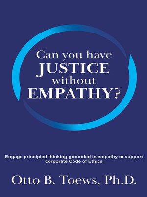 cover image of Can You Have Justice without Empathy?